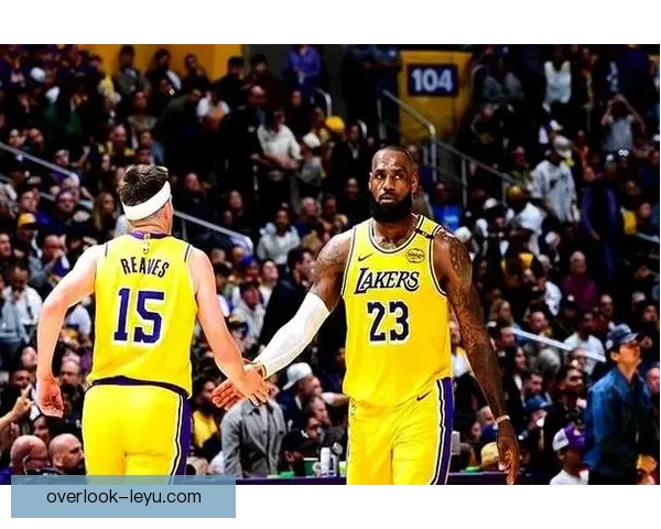 詹姆斯关键三双助湖人逆转勇士重返西部前四今日焦点战役引爆全场