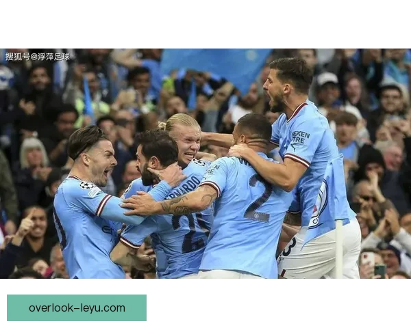 曼城俱乐部：从崛起到辉煌的背后故事与未来发展展望